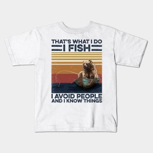 Fishing Bear I Fish And Avoid People Kids T-Shirt